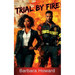 Trial by Fire