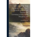 History Of The Frasers Of Lovat. To Which Is Added Those Of Dunballoch And Phopachy