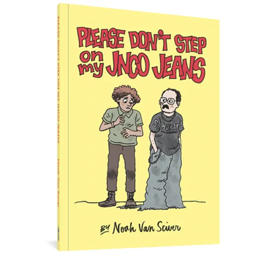 Please Don't Step on My Jnco Jeans