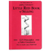 Jeffrey Gitomer's Little Red Book of Selling: 12.5 Principles of Sales Greatness, How to Make Sales Forever