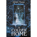 A Colder Home