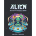 Alien Activity and Puzzle Book: Creative And Unique Alien and Space Coloring Pages, Sketch Pages, Mazes, Sudoku, Hangman, Tic-tac-toe for Fun, Mindful