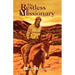 The Restless Missionary
