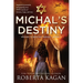 Michal's Destiny