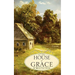 In The House of Grace