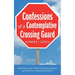 Confessions of a Contemplative Crossing Guard