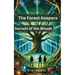 The Forest Keepers: Secrets of the Woods