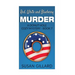 Red, White and Blueberry Murder: A Donut Hole Cozy Mystery - Book 7