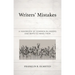 Writers' Mistakes: A Handbook of Common Blunders and Ways to Mend Them