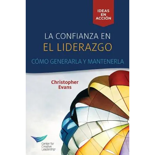 Leadership Trust: Build It, Keep It (Castilian)