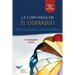 Leadership Trust: Build It, Keep It (Castilian)