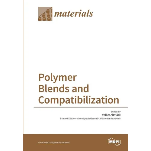 Polymer Blends and Compatibilization