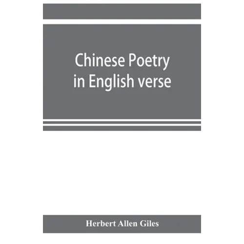 Chinese poetry in English verse