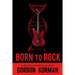 Born to Rock