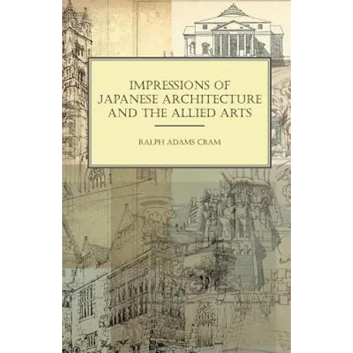 Impressions of Japanese Architecture and the Allied Arts