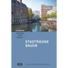 Hamburg - Positionen, Pläne, Projekte: 1: Stadträume Bauen