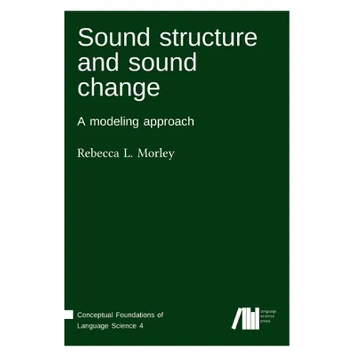 Sound structure and sound change