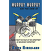 Murphy Murphy: And The Case of Serious Crisis