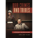 War Crimes and Trials: A Primary Source Guide