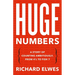 Huge Numbers: A Story of Counting Ambitiously, from 4 1/2 to Fish 7