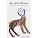Eye of the Shaman: The Visions of Piona Keyuakjuk