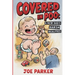 Covered in Poo: A New Dad's Harsh Realities