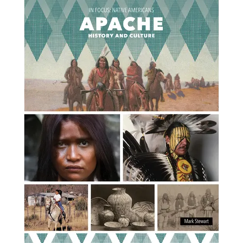 Apache History and Culture - Library Binding