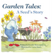 Garden Tales: A Seed's Story
