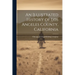 An Illustrated History of Los Angeles County, California
