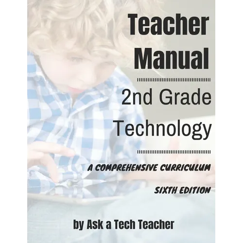 2nd Grade Technology: A Comprehensive Curriculum