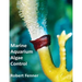Marine Aquarium Algae Control