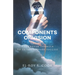The 7 Components of Vision: The Proven Formula To Extraordinary Success