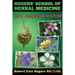 Rogers' School of Herbal Medicine Volume One: Digestive System