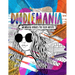 Doodlemania - Whimsical Doodles For Teen Artists: Funky Teen Coloring Book With Imaginative Designs and Inspirational Quotes.