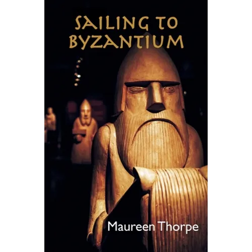 Sailing to Byzantium