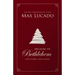 Because of Bethlehem: Love Is Born, Hope Is Here - Devotional Meditations to Prepare Your Heart During the Advent Season (the Perfect Christian Christ