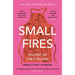 Small Fires: An Epic in the Kitchen