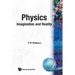 Physics: Imagination & Reality (B/S)