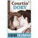 Courtin' Dory
