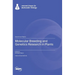 Molecular Breeding and Genetics Research in Plants