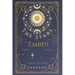 The Stars of Ember
