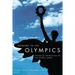 Onward to the Olympics: Historical Perspectives on the Olympic Games