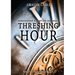 Threshing Hour: Armageddon & Babylon the Great