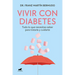 Vivir Con Diabetes / Living with Diabetes