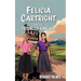 Felicia Cartright and the Troubled Rancher