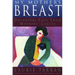 My Mother's Breast: Daughters Face Their Mothers' Cancer