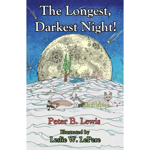 The Longest, Darkest Night!, Second Edition