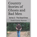 Country Stories of Ghosts and Bad Men: Series 2 - The Dead Ones