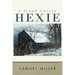 A Place Called Hexie