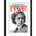 The Indomitable Spirit of Edmonia Lewis.: A Narrative Biography